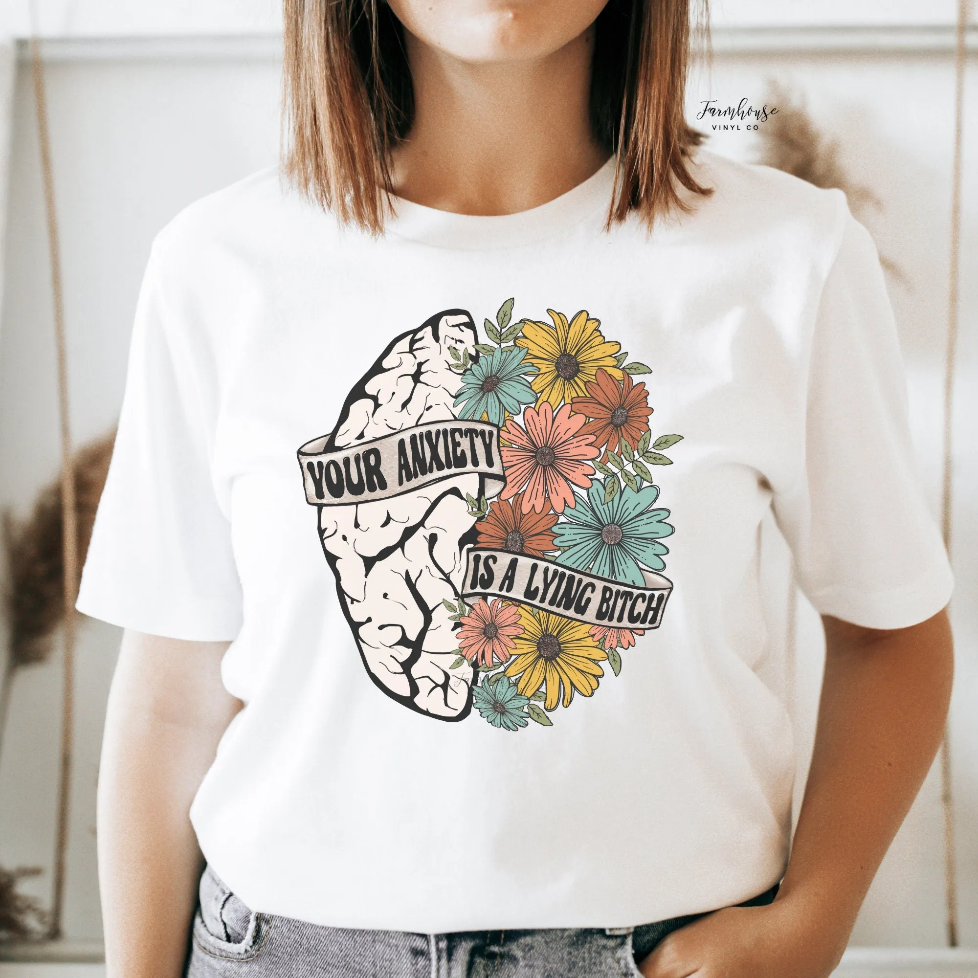 Anxiety is a Lying Bitch Shirt