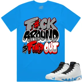 Jordan 9 Powder Blue 9s Shirt to Match - RED F#CK